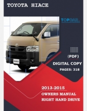 TOYOTA HIACE 2013-2015 OWNERS MANUAL IN ENGLISH